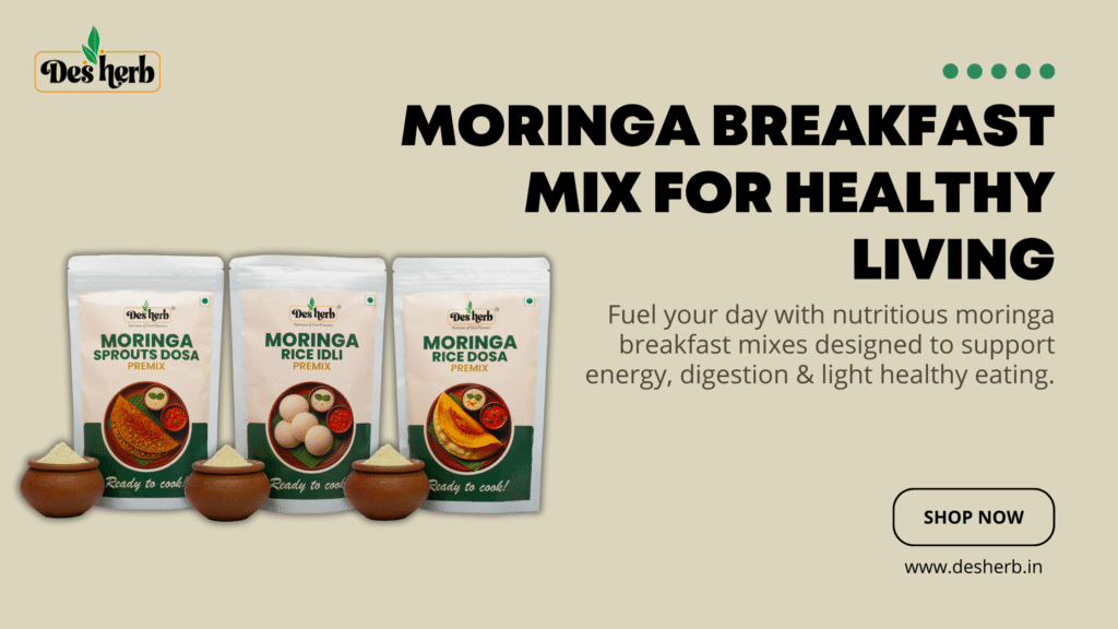 Moringa Breakfast Mix for Healthy Living