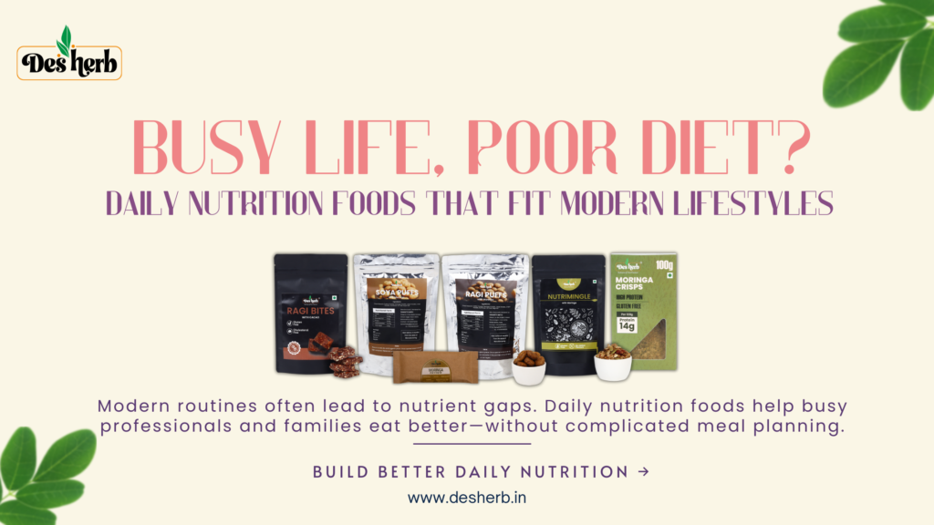 Daily Nutrition Foods for Busy Lifestyle