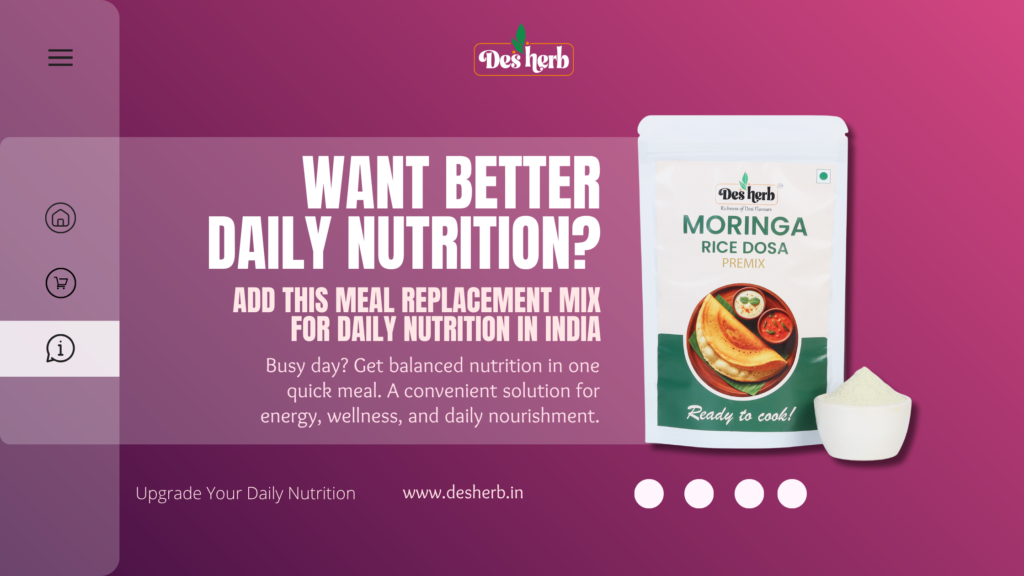 meal replacement mix for daily nutrition India