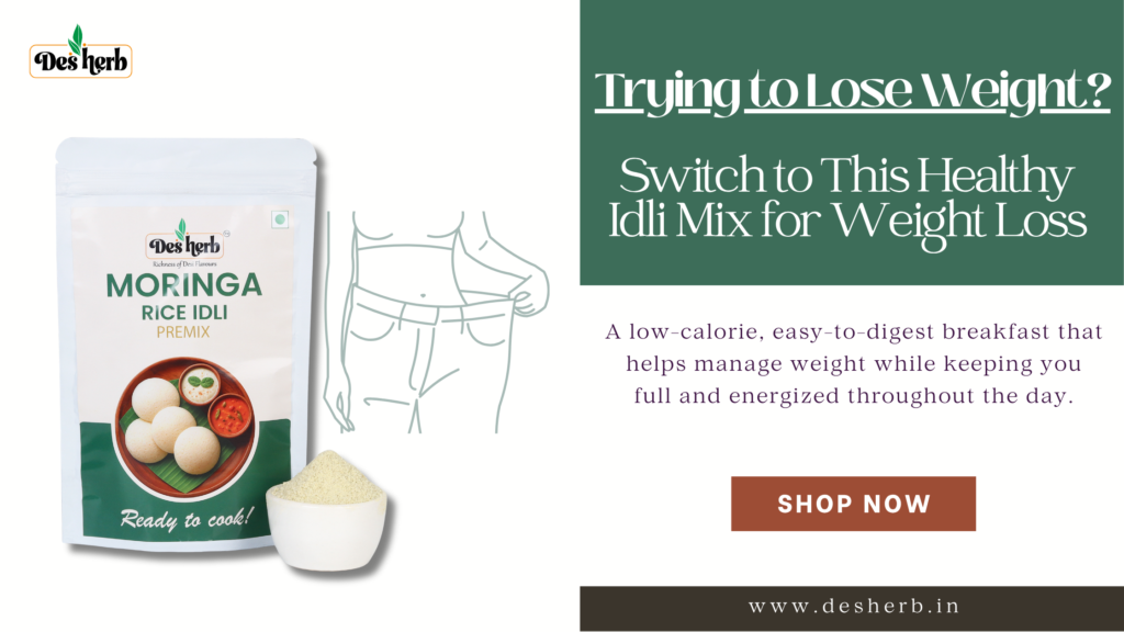 healthy idli mix for weight loss