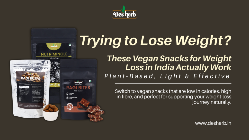 vegan snacks for weight loss India