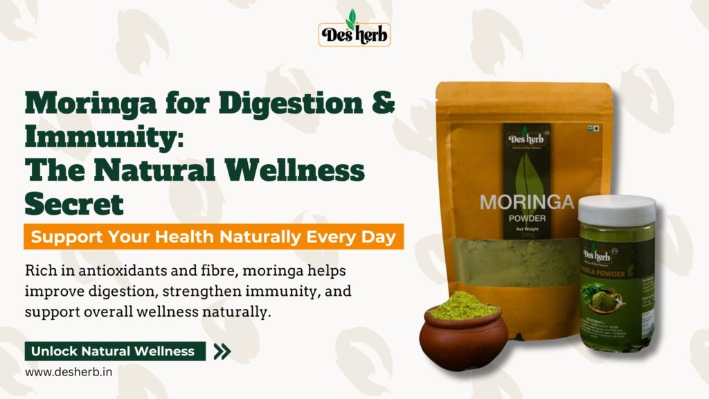 Moringa for digestion and immunity